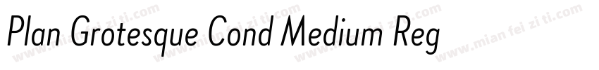 Plan Grotesque Cond Medium Regular字体转换